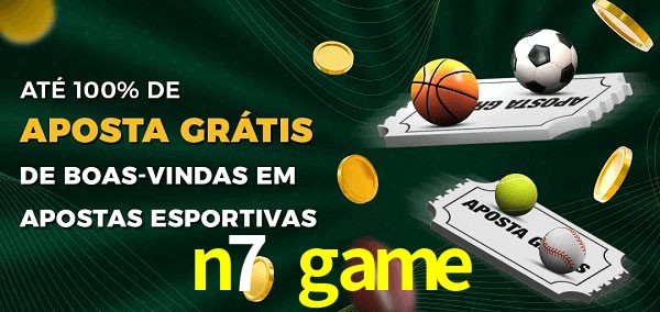 n7 game Ate 100% de Aposta Gratis