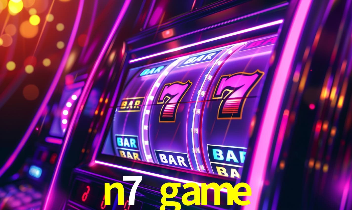 n7 game: Seu Cassino Premiado com Pagamentos Rápidos